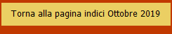 Torna alla pagina indici Ottobre 2019