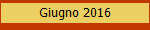 Giugno 2016