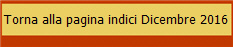 Torna alla pagina indici Dicembre 2016