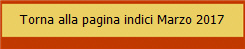 Torna alla pagina indici Marzo 2017