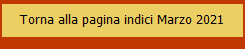 Torna alla pagina indici Marzo 2021