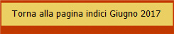 Torna alla pagina indici Giugno 2017