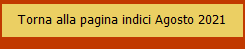 Torna alla pagina indici Agosto 2021