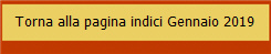 Torna alla pagina indici Gennaio 2019