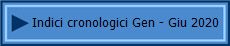 Indici cronologici Gen - Giu 2020