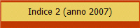 Indice 2 (anno 2007)