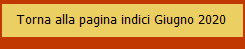 Torna alla pagina indici Giugno 2020